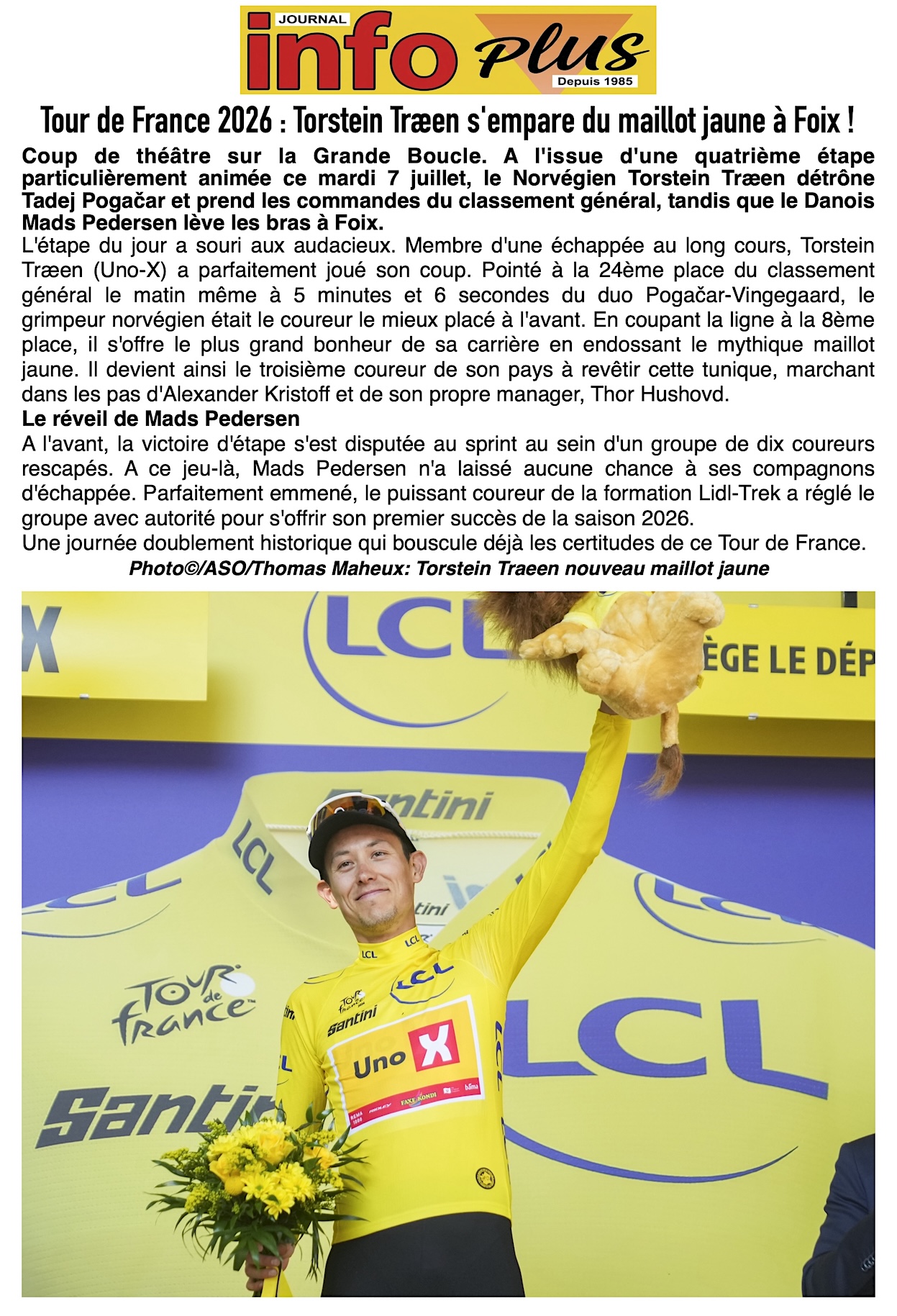 Le Norvégien Torstein Traeen nouveau maillot jaune du Tour !