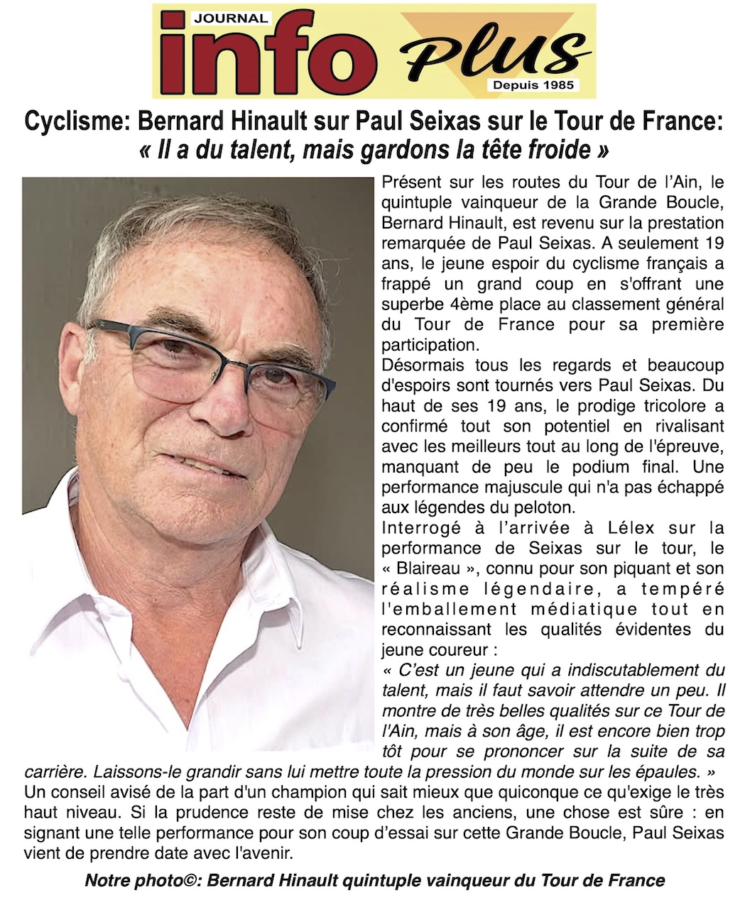 Paul Seixas brille à 19 ans sur le Tour, Bernard Hinault prône la patience