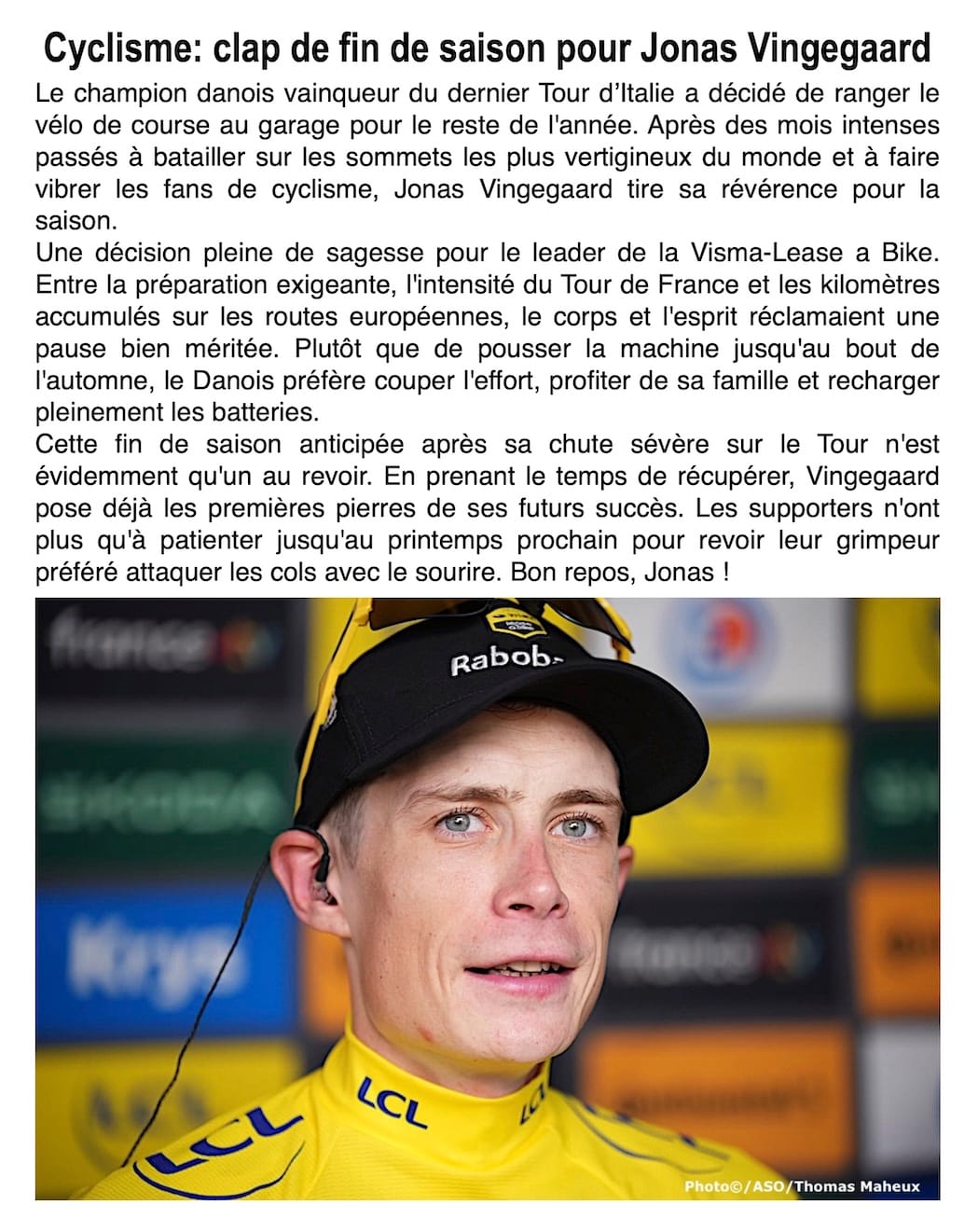 Vingegaard raccroche pour 2024 : le champion Danois écourte sa saison pour mieux revenir