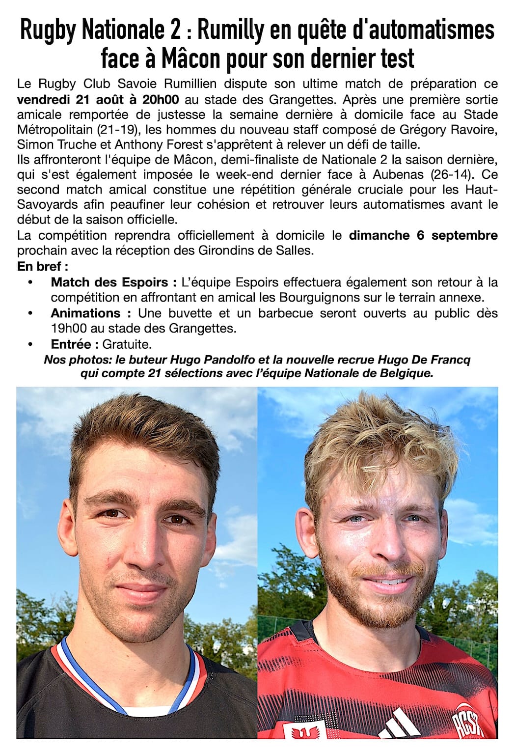 Rumilly - Mâcon : ultime test XXL aux Grangettes ce vendredi !  Dernière répétition générale avant la reprise de la Nationale 2 ! Après une victoire sur le fil face au Stade Métropolitain (21-19), le Rugby Club Savoie Rumillien passe un vrai test ce vendredi 21 août face à Mâcon, demi-finaliste du dernier championnat.