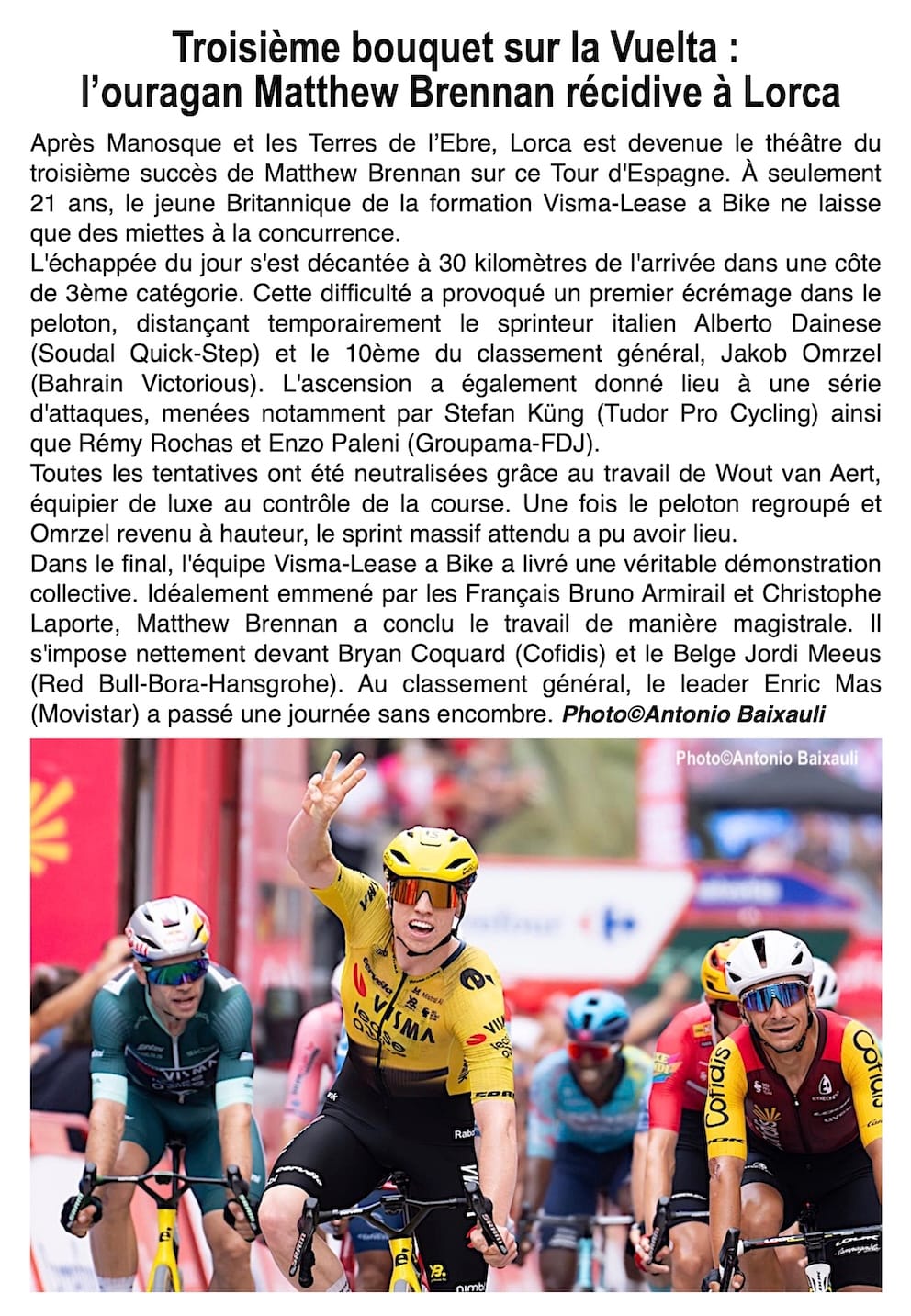Vuelta : Matthew Brennan puissance 3 à Lorca après un travail royal de Visma-Lease a Bike
