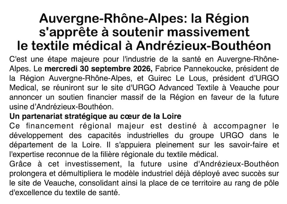 Textile médical : un soutien régional d'envergure pour la future usine URGO de la Loire